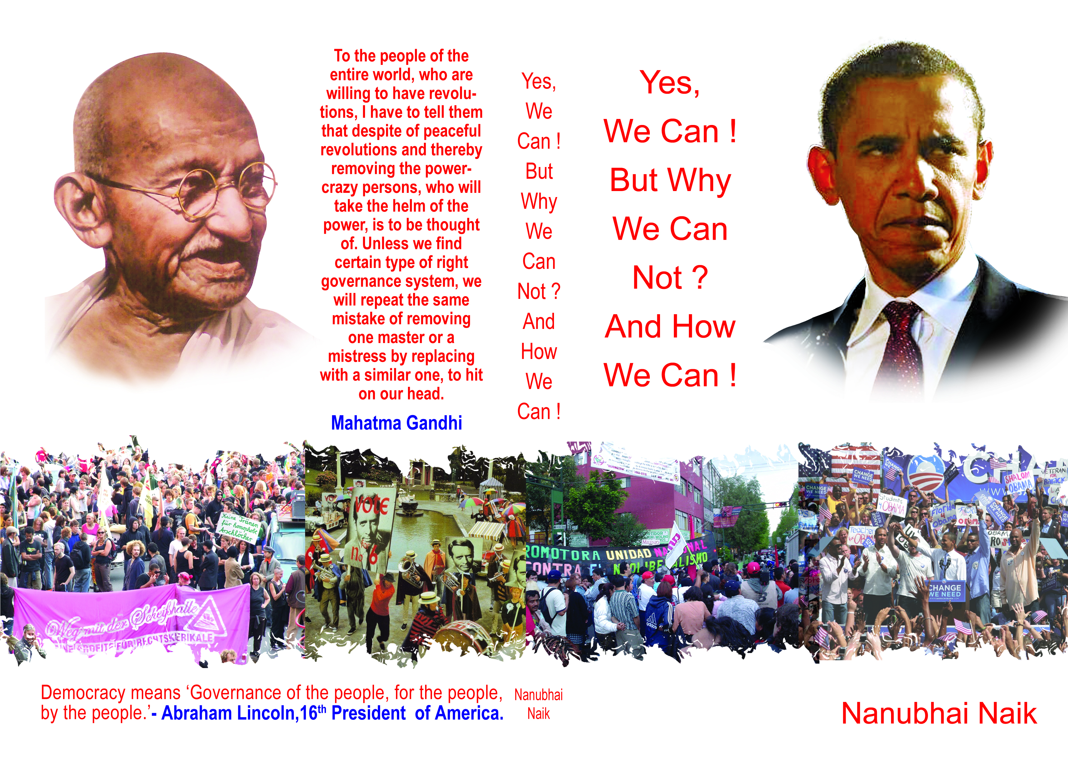 Yes, We Can! But Why We Can Not? And How We Can!
